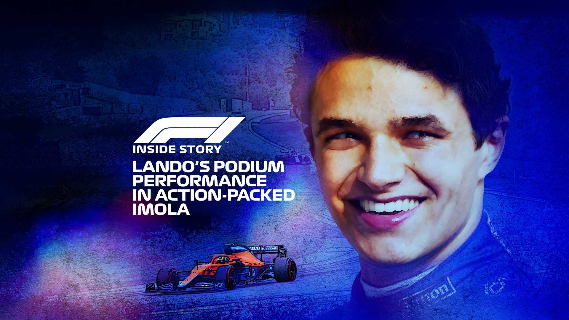 Lando's Podium Performance - Inside Story